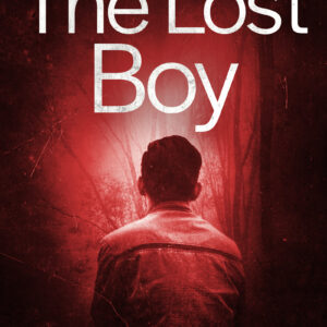 The Lost Boy (The Child Trilogy Book 1)
